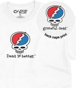 Steal Your Face Dead Is Better T-Shirt